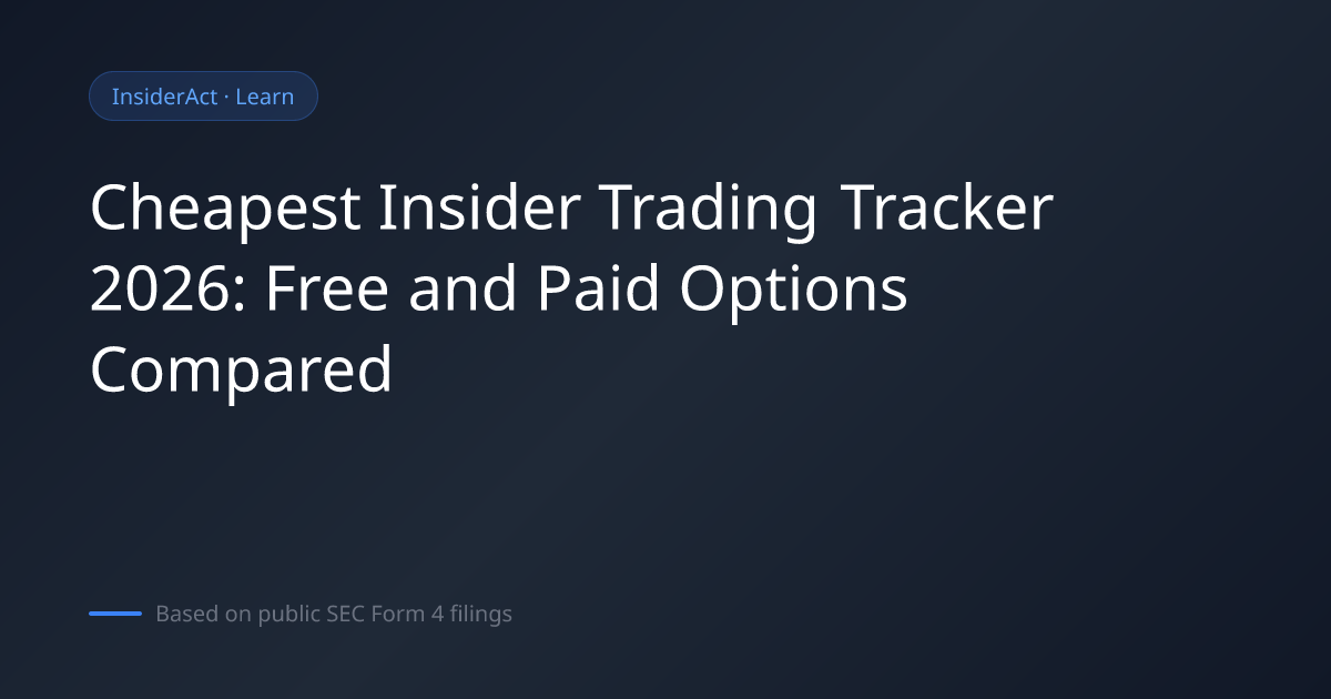Cheapest Insider Trading Tracker (2026): Free and Paid Options Compared ...