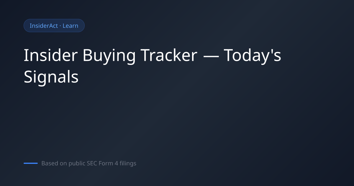 Insider Stock Trading Tracker — Noteworthy Insider Purchases Today ...